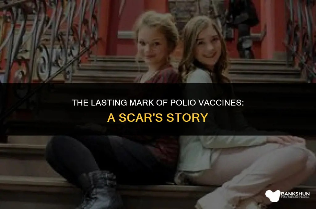 why did polio vaccines leave a scar