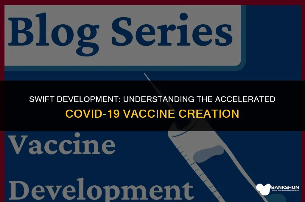 why did the vaccine come so fast