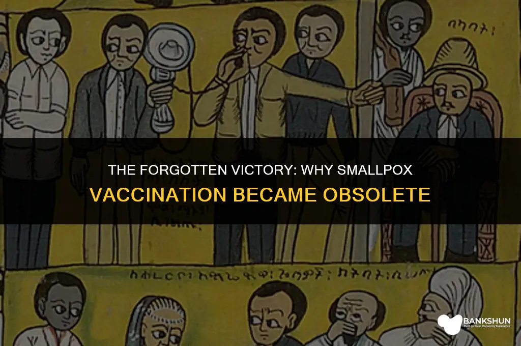 why did we stop vaccinating against smallpox