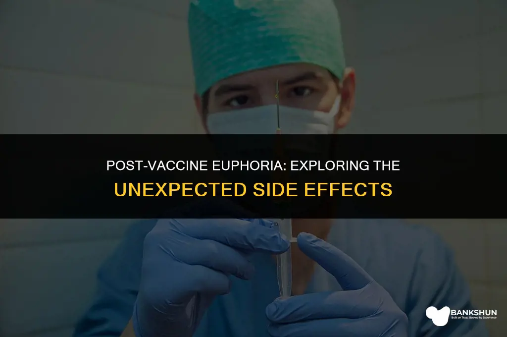 why do i feel high after vaccine