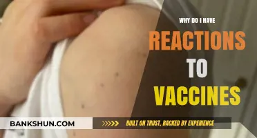 Unraveling the Mystery: Why Do I Have Reactions to Vaccines?