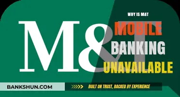M&T Mobile Banking: Unavailable, Here's Why