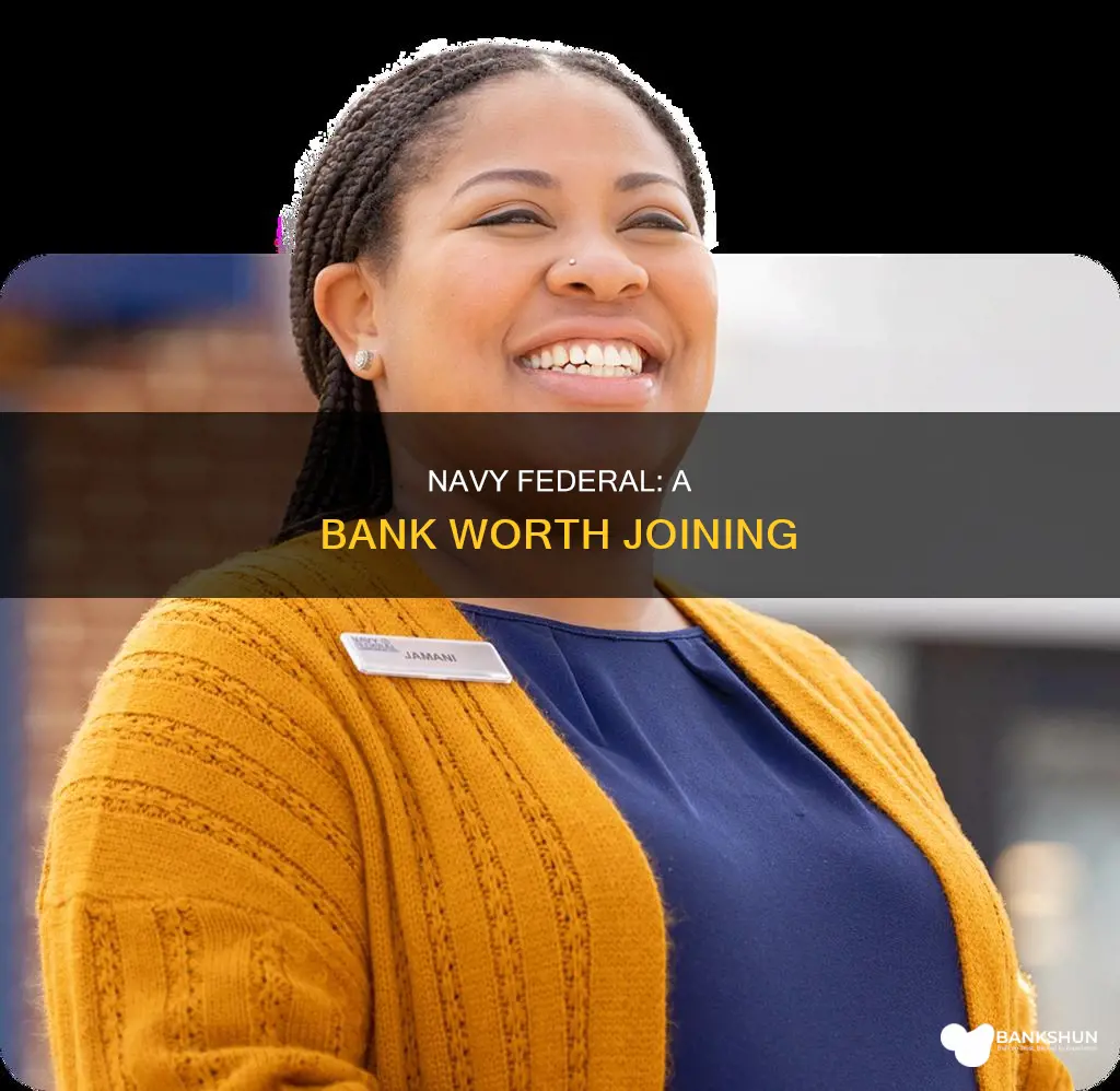 why is navy federal a good bank
